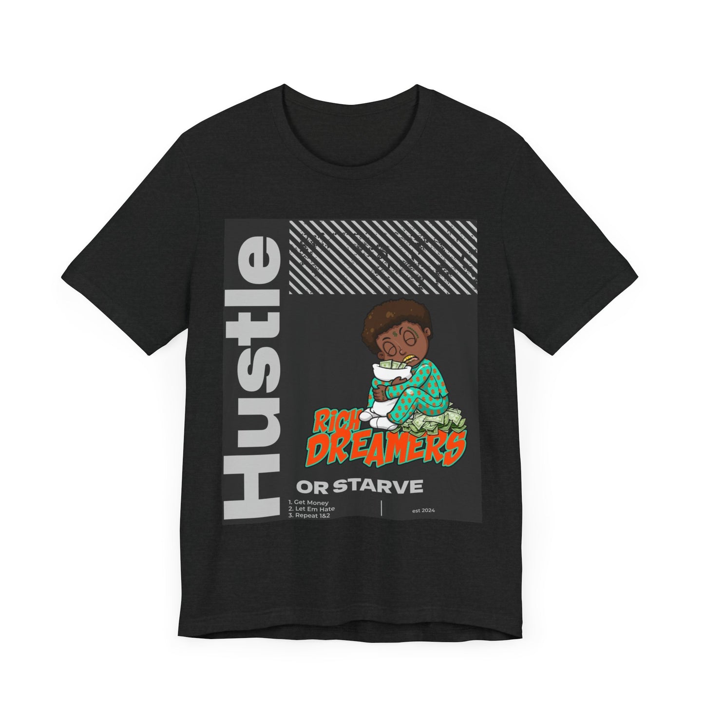 RD Hustle or Starve Short Sleeve Tee