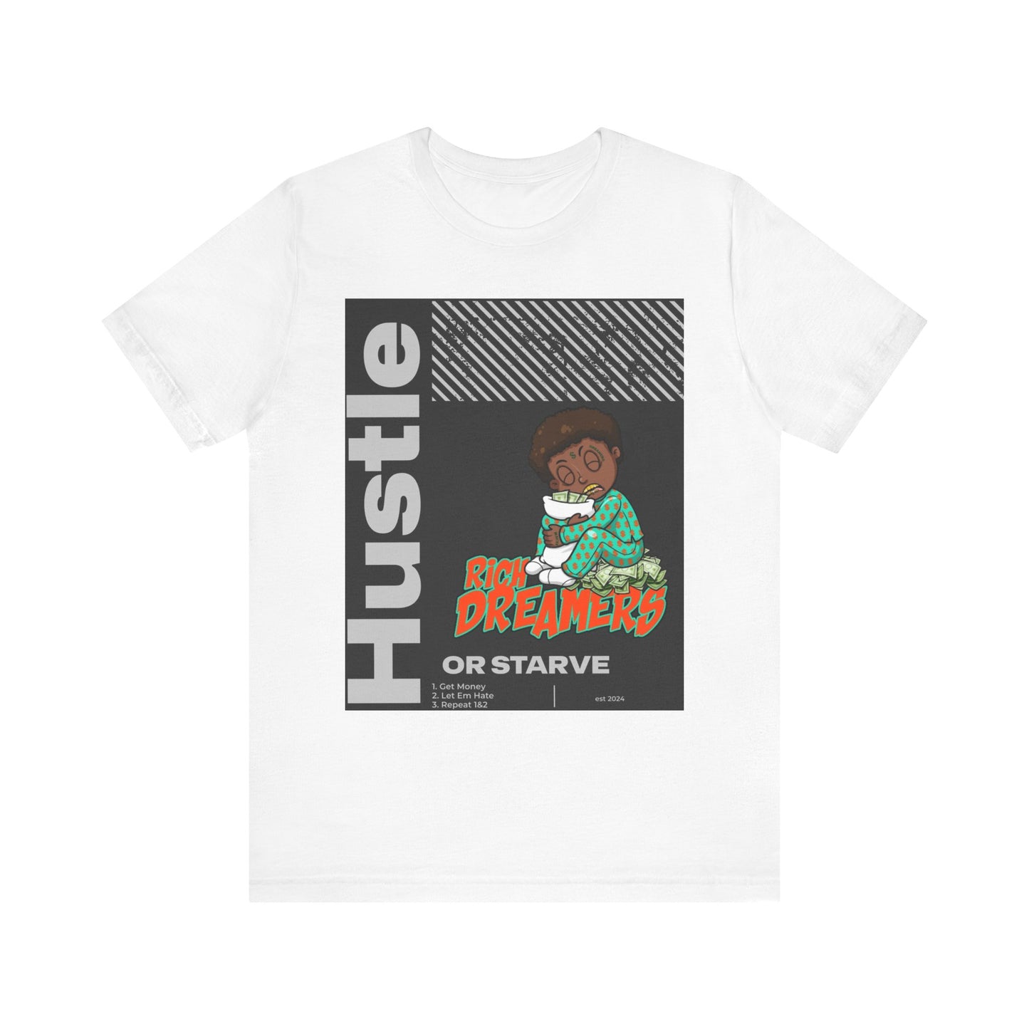 RD Hustle or Starve Short Sleeve Tee